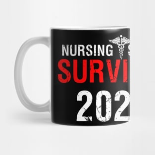 Nursing School Survivor 2020 - Nurse School Mug